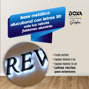Base metalica alucobond + letras 3D + luz rebote faldoneo aluminio
