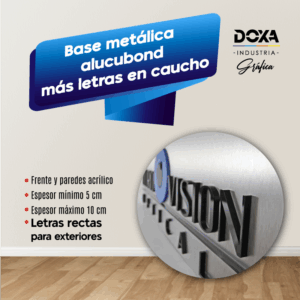 Base metalica alucobond + letras en caucho