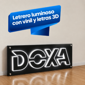 Letrero luminoso con vinil y letras 3D